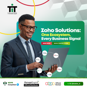 This image is a promotional flyer for Tranter IT, advertising their services as an official partner for Zoho Solutions. The design emphasizes the concept of a unified business ecosystem with the tagline: "One Ecosystem, Every Business Signal." Featured Zoho Applications The flyer illustrates how the Zoho ecosystem integrates various business functions, specifically highlighting these applications: Zoho Books: For financial and accounting management. Zoho People: For HR and employee management. Zoho Desk: For customer support and helpdesk ticketing. Zoho CRM: For managing customer relationships and sales. Zoho Recruit: For talent acquisition and recruitment processes. Zoho Workplace: For collaboration and office productivity.