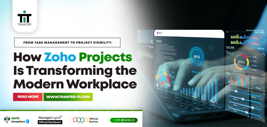 Zoho Projects: Transforming the Modern Workplace