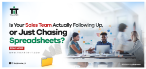 Sales follow-up meeting showing a team reviewing charts and reports on a laptop, with the headline 'Is Your Sales Team Actually Following Up, or Just Chasing Spreadsheets?' — Tranter IT branding