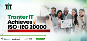 Tranter IT achieves ISO/IEC 20000 — the global benchmark for IT Service Management