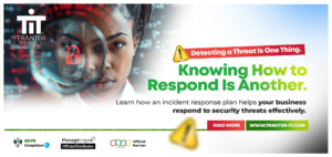 Tranter IT cybersecurity creative featuring a woman with digital security overlays and a red padlock icon. Headline: “Detecting a Threat Is One Thing. Knowing How to Respond Is Another.” The graphic promotes an incident response plan to help businesses respond to security threats effectively, with a “Read More” CTA and Tranter IT branding.